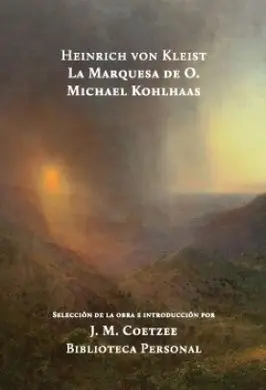 La Marquesa de o. Michael Kohlhaas
