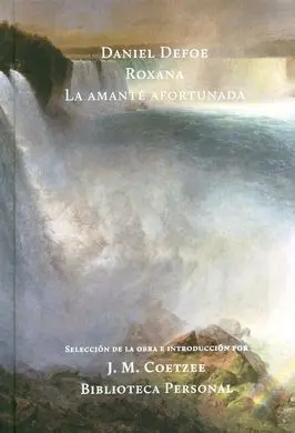 Roxana. La Amante Afortunada