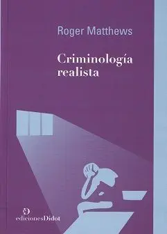 Criminologia Realista