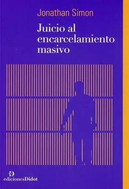 Juicio Al Encarcelamiento Masivo