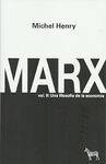 MARX. VOL. II: UNA FILOSOFÍA DE LA ECONOMÍA