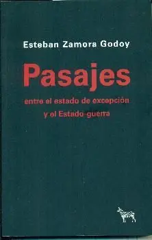 Pasajes entre el Estado de Excepción y el Estado-Guerra