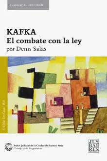 Kafka, el Combate con la Ley