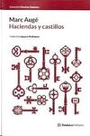HACIENDAS Y  CASTILLOS