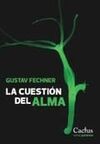 LA CUESTION DEL ALMA