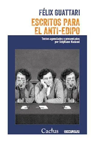 Escritos para el Anti-Edipo