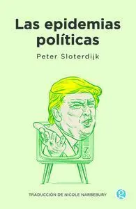 Las Epidemias Politicas