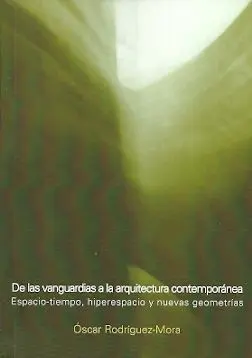 De las Vanguardias a la Arquitectura Contemporanea