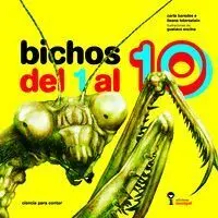 Bichos del 1 Al 10. Iamiqué