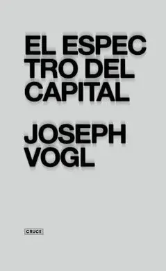 El Espectro del Capital