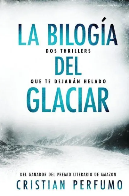 La Bilogía del Glaciar