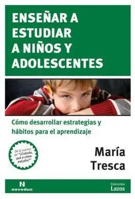 Enseñar a Estudiar a Niños y Adolescentes