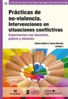 PRÁCTICAS DE NO VIOLENCIA. INTERVENCIONES EN SITUACIONES CONFLICTIVAS.