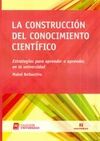 LA CONSTRUCCIÓN DEL CONOCIMIENTO CIENTÍFICO