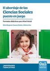 EL ABORDAJE DE LAS CIENCIAS SOCIALES PUESTO EN JUEGO