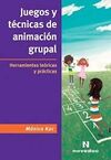 JUEGOS Y TECNICAS DE ANIMACION GRUPAL