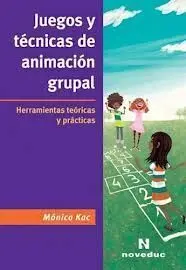 Juegos y Tecnicas de Animacion Grupal