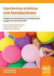Experiencias Artísticas con Instalaciones