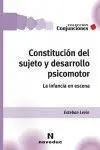 Constitucion del Sujeto y Desarrollo Psicomotor