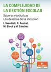 LA COMPLEJIDAD DE LA GESTION ESCOLAR