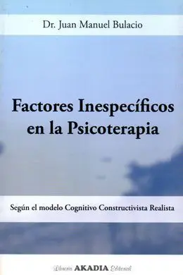 Factores Inespecificos en la Psicoterapia.