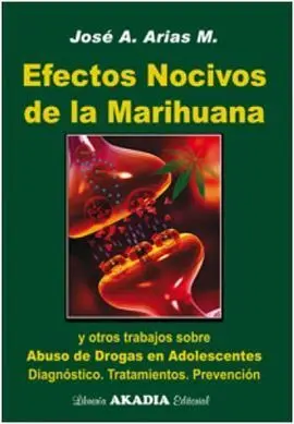 Efectos Nocivos de la Marihuana