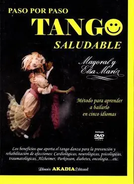 Tango Saludable Paso por Paso