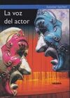 LA VOZ DEL ACTOR