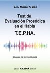 TEST DE EVALUACION PROSODICA EN EL HABLA. T.E.P.H.A.
