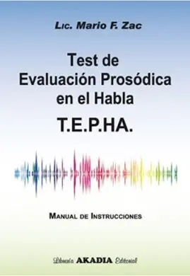Test de Evaluacion Prosodica en el Habla. T. e. p. h. a.