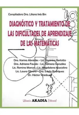 Diagnóstico y Tratamiento de las Dificultades de Aprendizaje de las Matemáticas