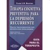 TERAPIA COGNITIVA PREVENTIVA PARA LA DEPRESION RECURRENTE