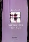Schopenhauer y Nietzsche
