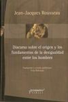 DISCURSO SOBRE EL ORIGEN Y LOS FUNDAMENTOS DE LA DESIGUALDAD ENTRE LOS HOMBRES