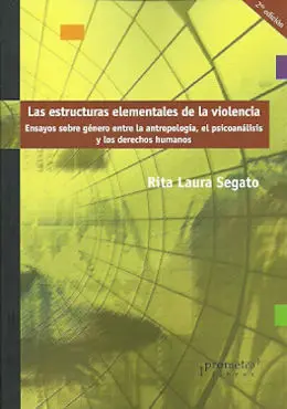 Las Estructuras Elementales de la Violencia