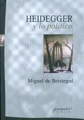 Heidegger y lo Politico