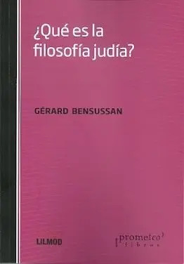¿Qué Es la Filosofía Judía?