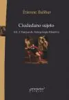 Ciudadano Sujeto. Vol. 2. - Ensayos de Antropologia Filosofica