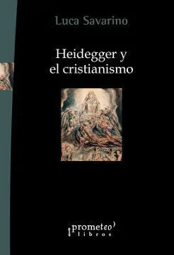 Heidegger y Cristianismo