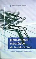Para un Planeamiento Estratégico de la Educación