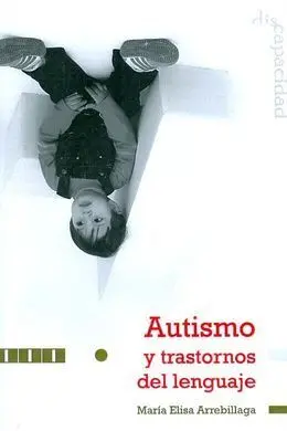 Autismo y Trastornos del Lenguaje