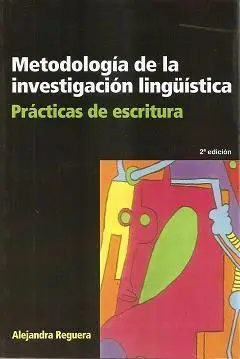 Metodologia de la Investigacion Linguistica Practicas de Escritura
