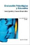 EVALUACIÓN PSICOLÓGICA Y EDUCATIVA. INVESTIGACIÓN Y NUEVOS DESARROLLOS