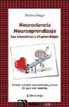 Neurociencias y Neuroaprendizajes: las Emociones y el Aprendizaje