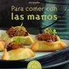 Para Comer con las Manos