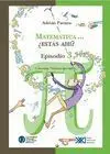 Matemática... ¿Estás Ahí?