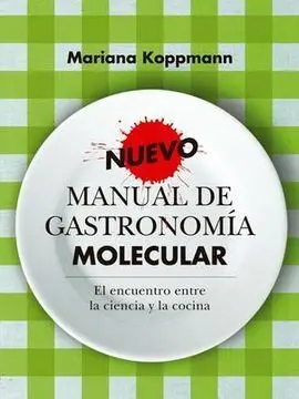 Nuevo Manual de Gastronomia Molecular