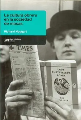 La Cultura Obrera en la Sociedad de Masas