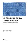 CULTURA DE LA CONECTIVIDAD, LA