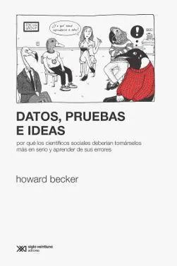 Datos Pruebas e Ideas /Por que los Cientificos Soc